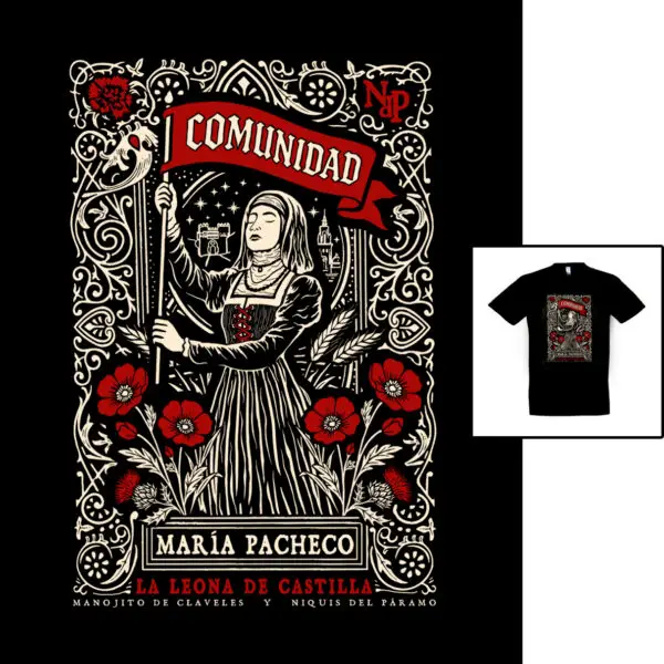 Camiseta María Pacheco para hombre y unisex de Manojito de Claveles