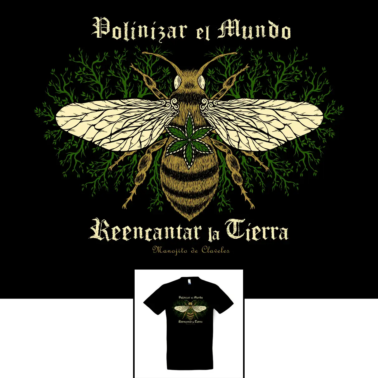Camiseta Polinizar el mundo unisex Abeja Polinizar el mundo Manojito de Claveles